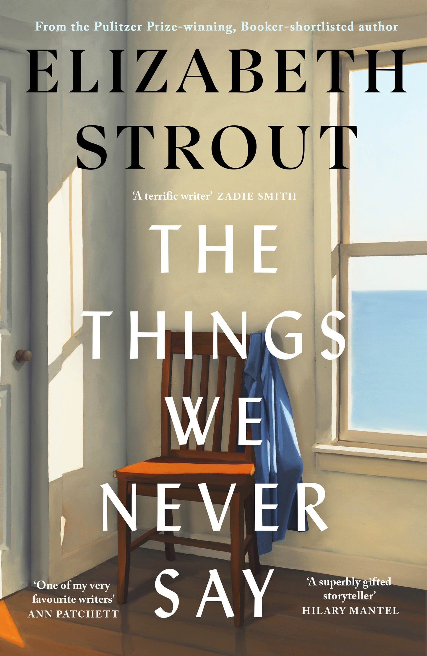 The Things We Never Say Elizabeth Strout