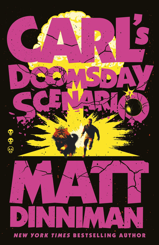 Carl's Doomsday Scenario By Matt Dinniman