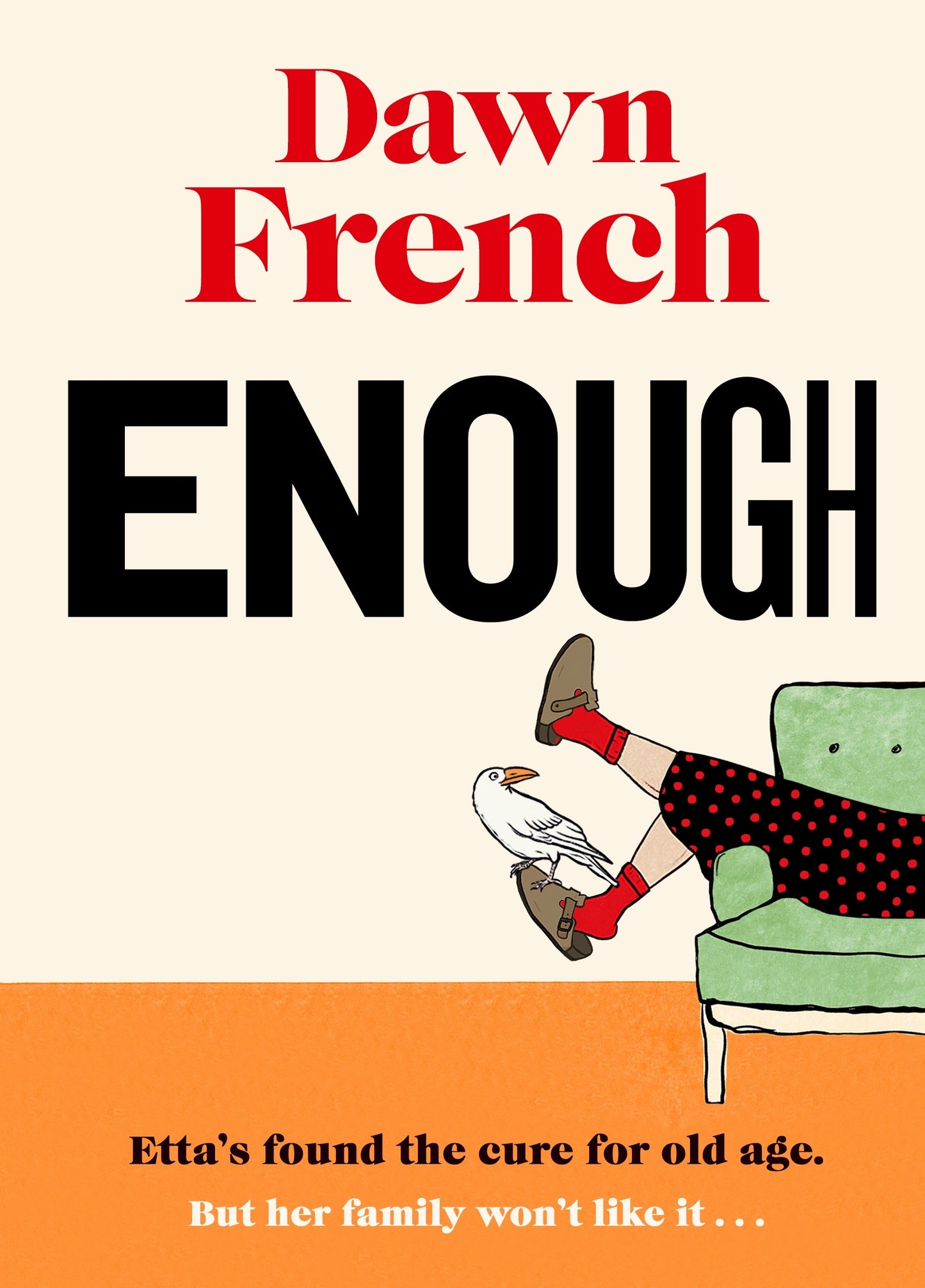 Enough By Dawn French