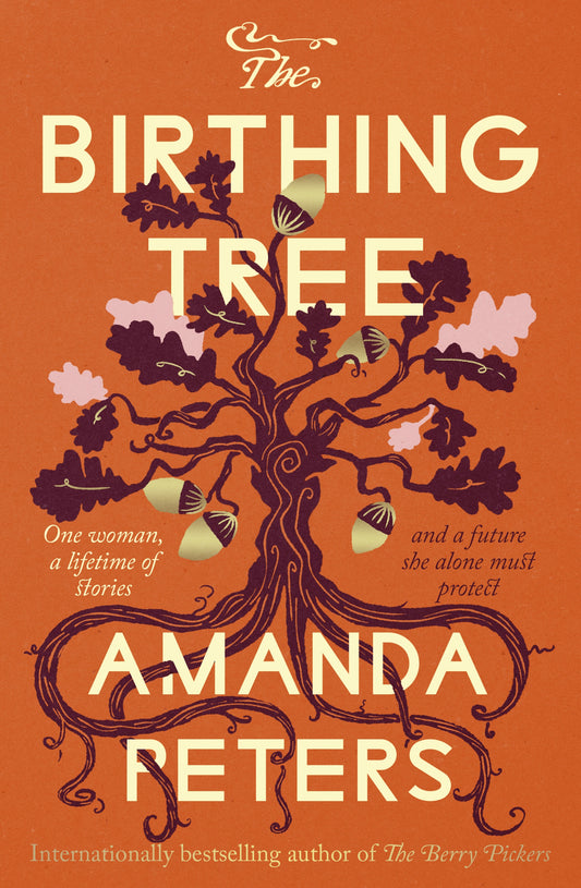 The Birthing Tree By Amanda Peters