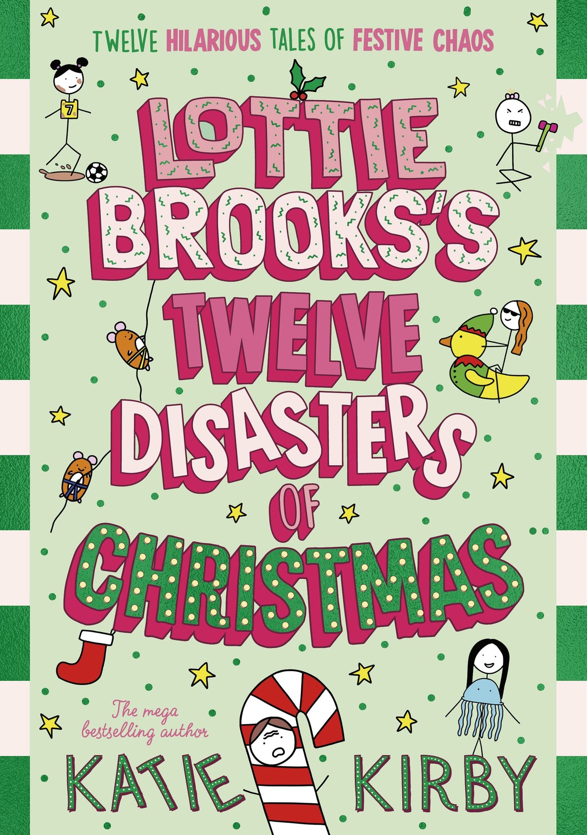 Lottie Brooks’s Twelve Disasters of Christmas By Katie Kirby