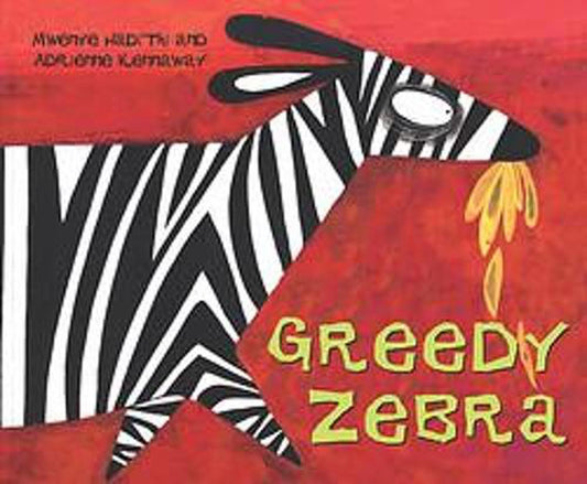 African Animal Tales: Greedy Ze