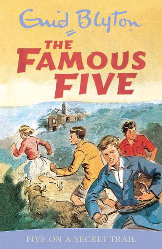 Blyton: Famous Five On A Secret Trail