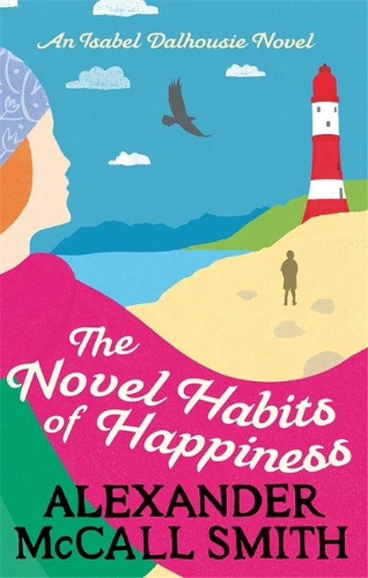 Novel Habits Of Happiness