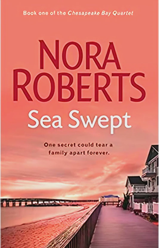 Sea Swept by Nora Roberts