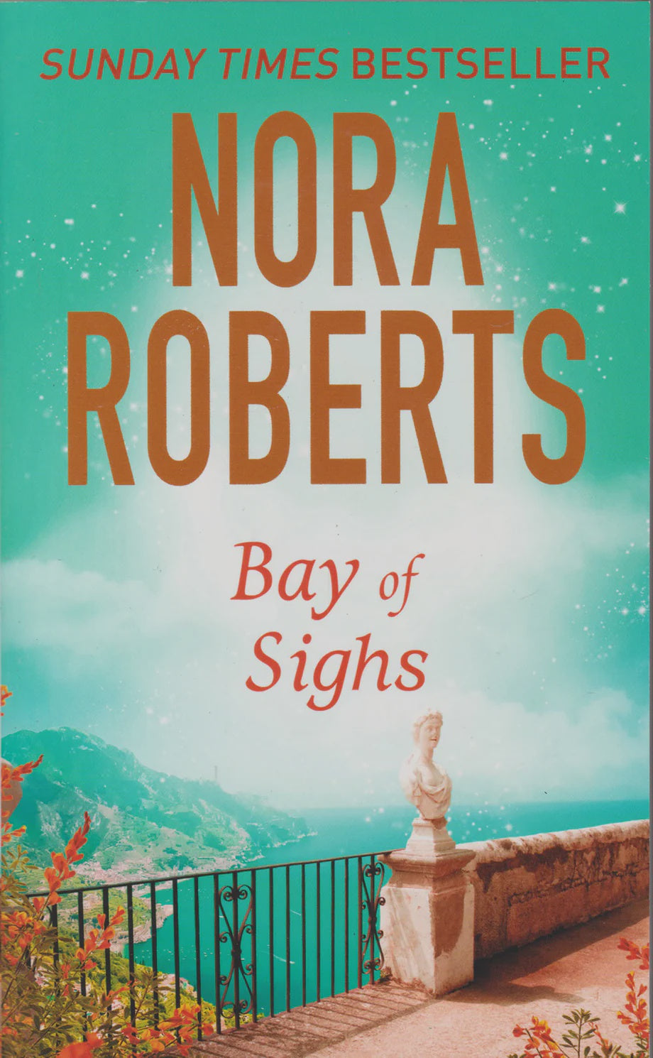 Bay of Sighs (The Guardians Trilogy Book 2) By Nora Roberts