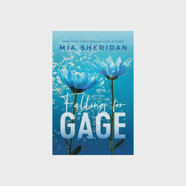 Falling For Gage By Mia Sheridan