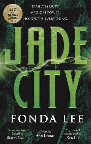 Jade City THE WORLD FANTASY AWARD WINNER By Fonda Lee