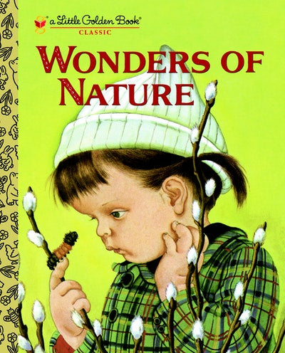 Wonders Of Nature By Jane Werner Watson