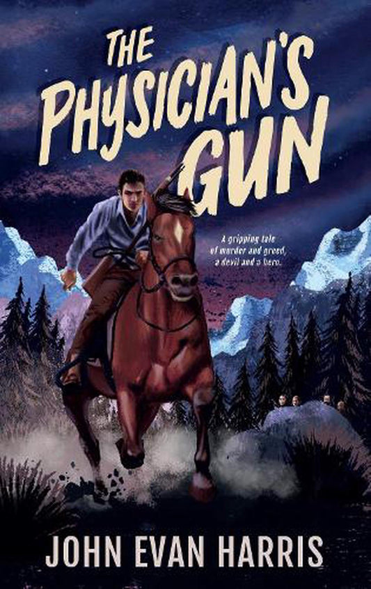 The Physicans Gun - By John Evan Harris