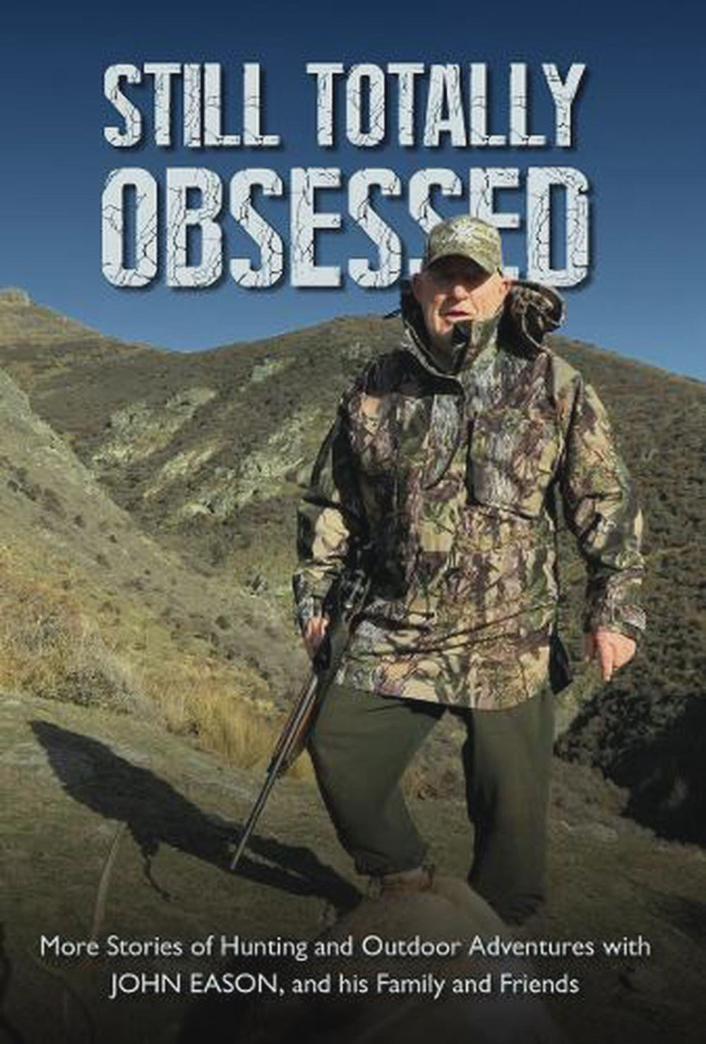 Still Totally Obsessed By: John Eason