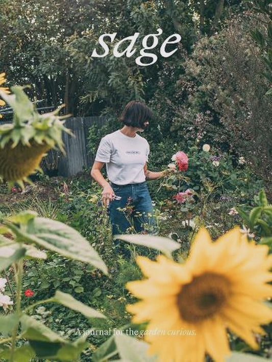 Sage a journal for the garden curious By: Emma Sage