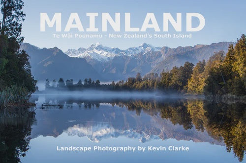 Mainland: New Zealand's South Island