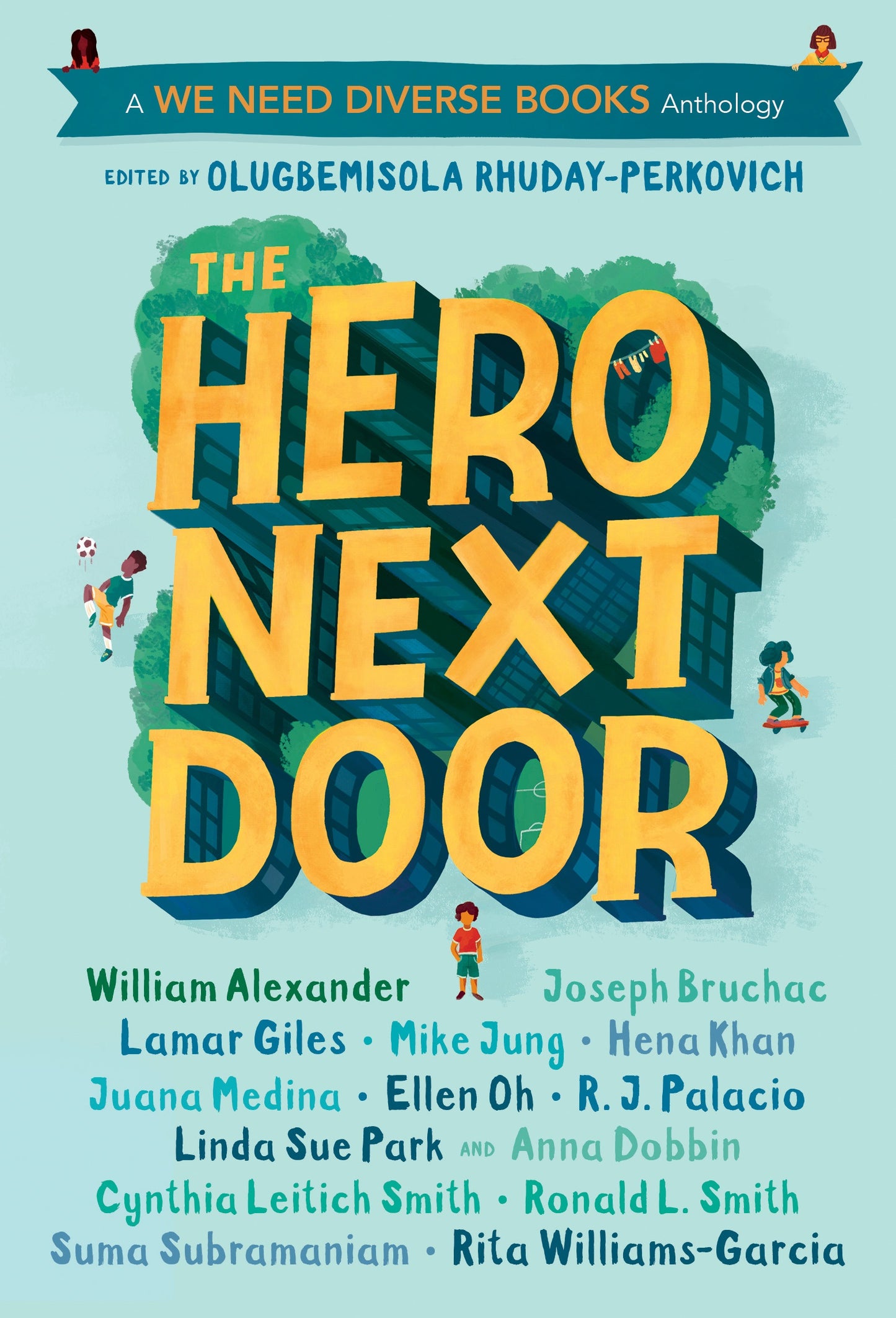 The Hero Next Door by Olugbemisola Rhuday-Perkovich