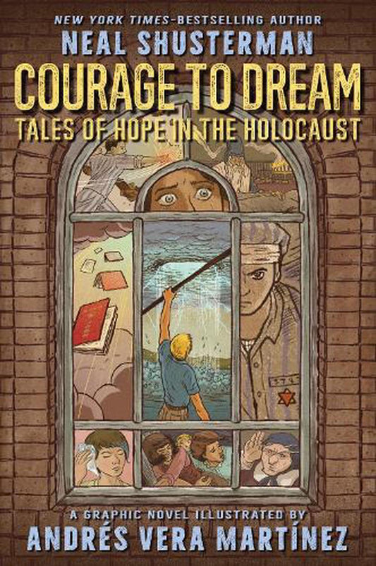 Courager To Dream Hope In The Holocaust