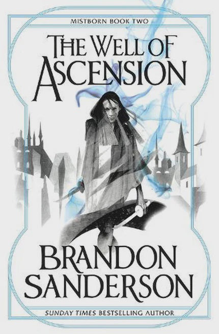 The Well of Ascension Mistborn Book Two By Brandon Sanderson