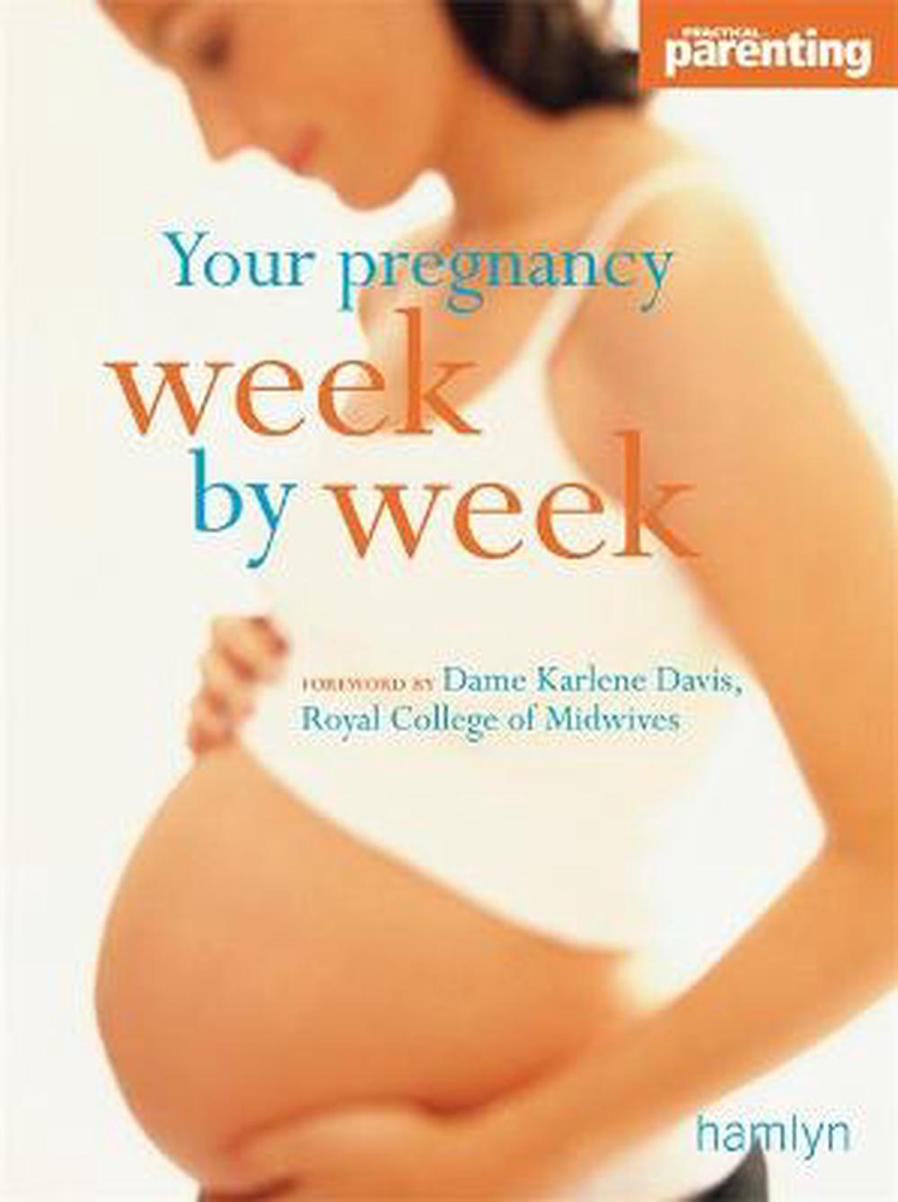 Your Pregnancy Week By Week