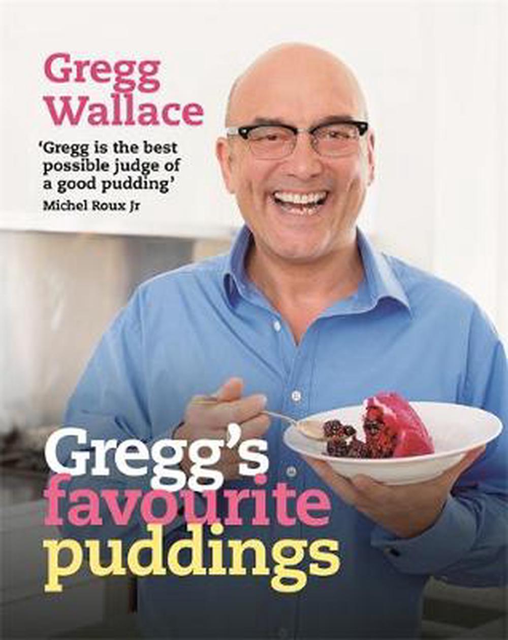 Gregg''S Favourite Puddings