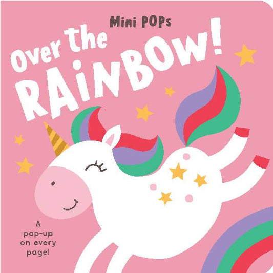 Mini Pops Over The Rainbow Board Book