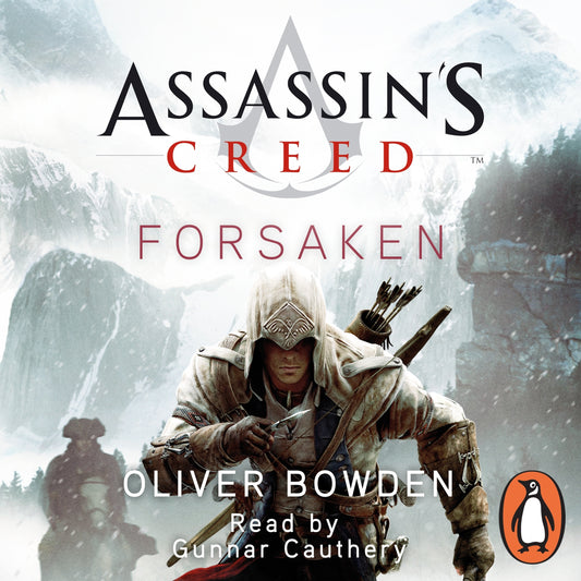 Assassin's Creed - Forsaken  By Oliver Bowden