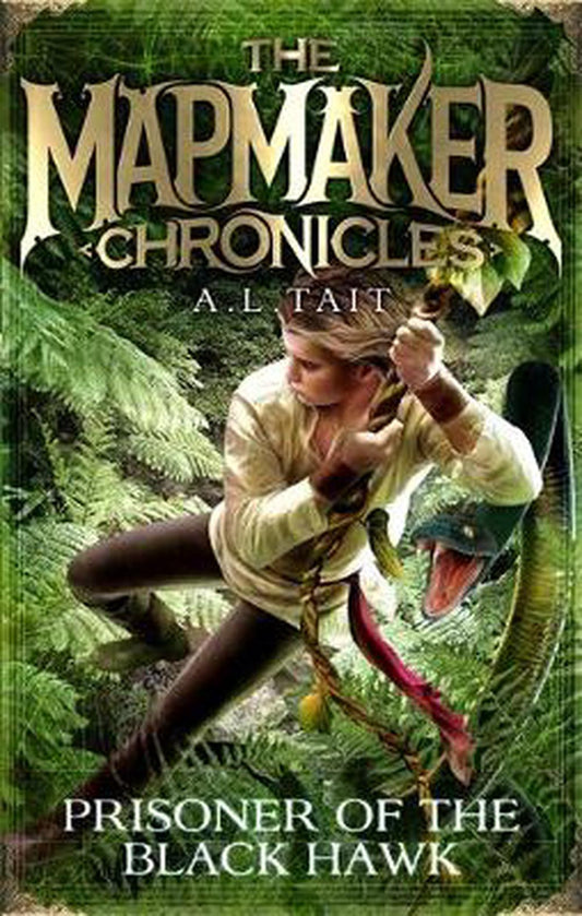 Mapmaker Chronicles - Prisoner of the Black Hawk