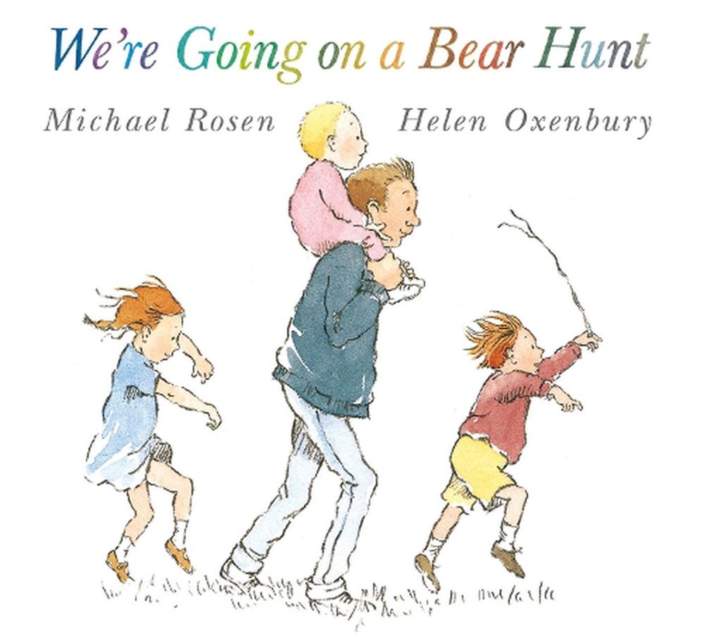 We''Re Going On A Bear Hunt
