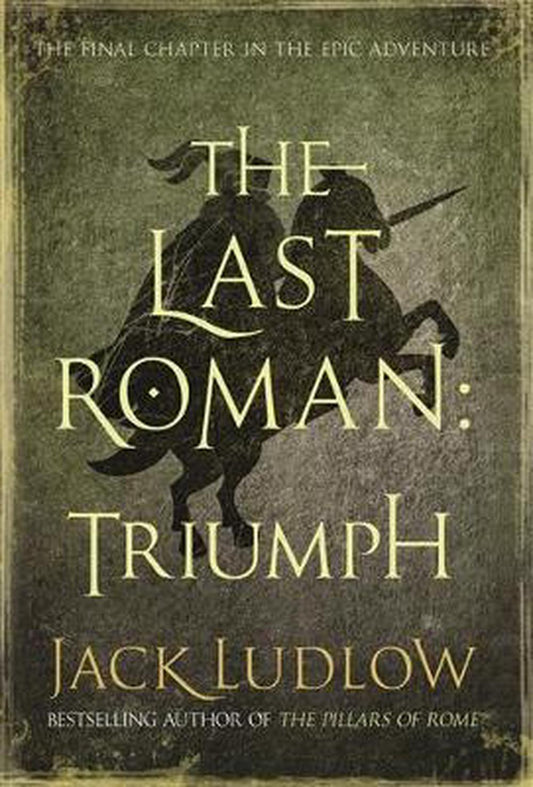 The Last Roman Triumph