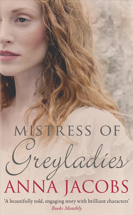 Mistress of Greyladies By: Anna Jacobs Series: Greyladies