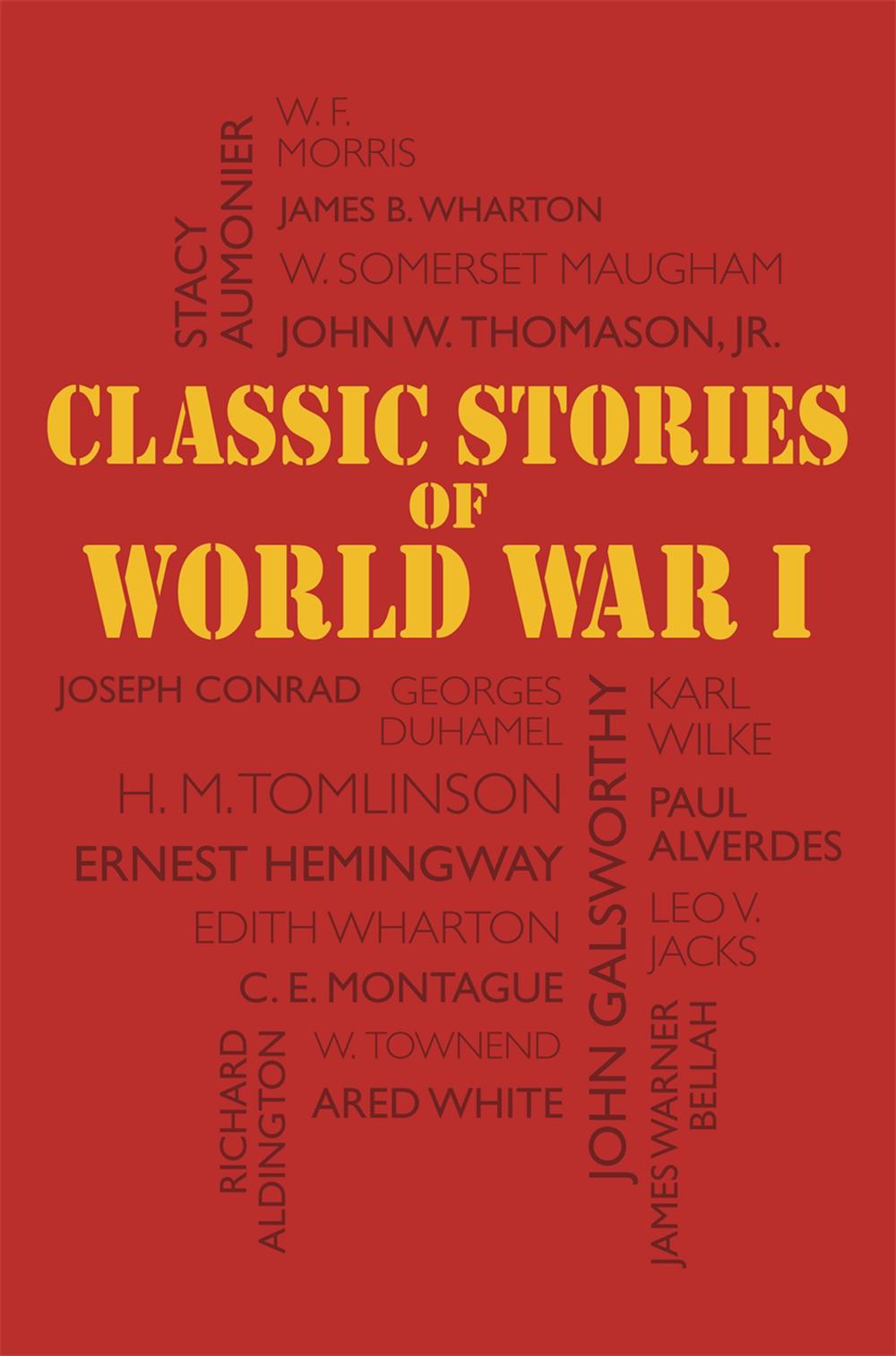 Classic Stories Of World War I