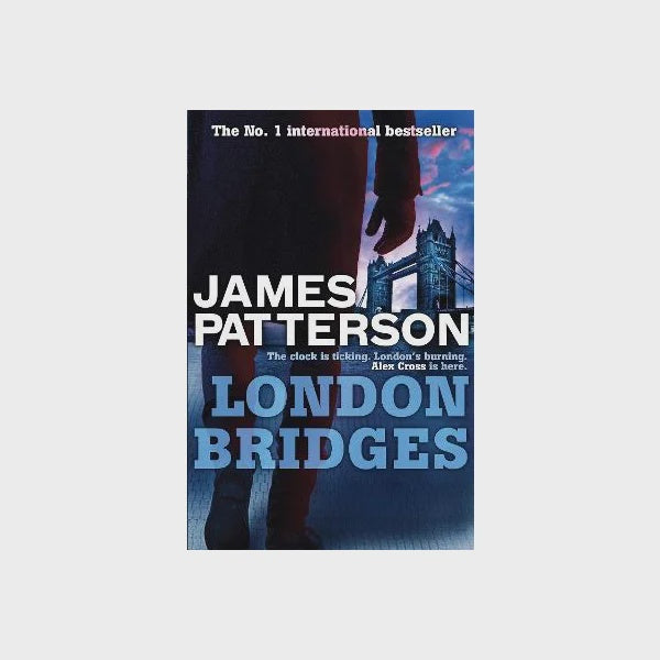 London Bridges By James Patterson