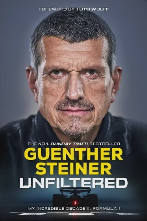 Unfiltered By Guenther Steiner