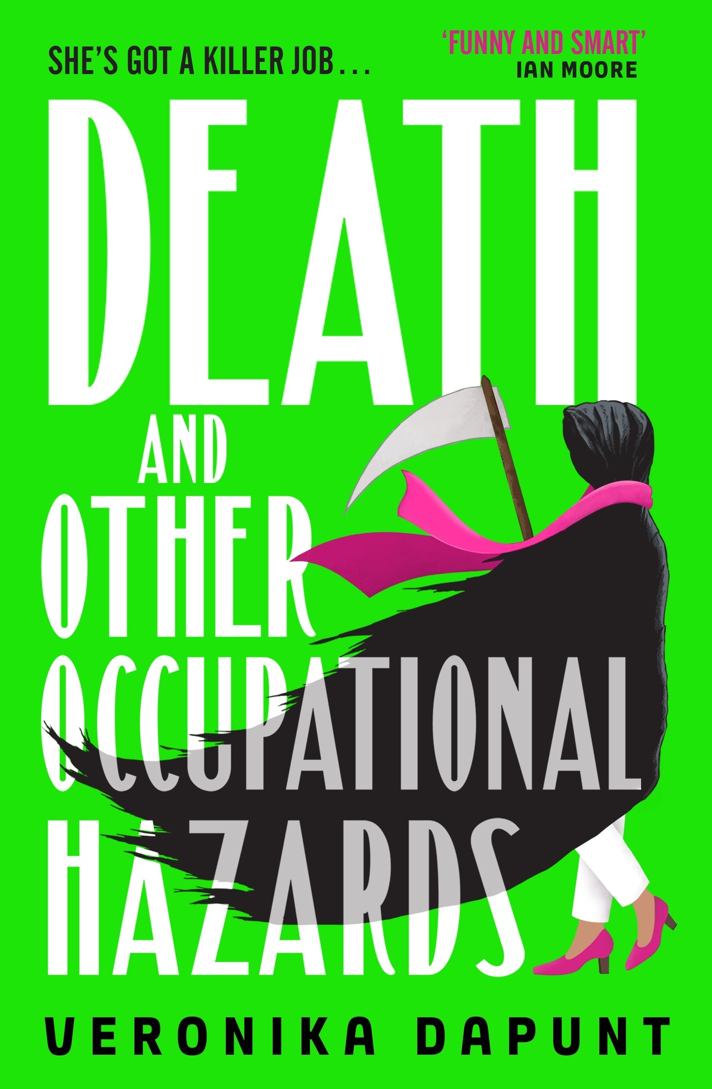 Death and Other Occupational Hazards by Veronika Dapunt