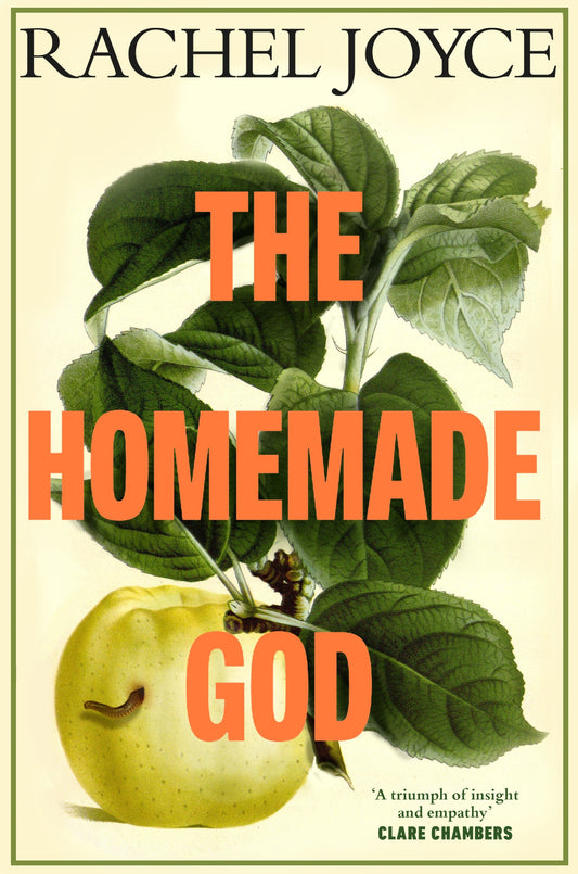 The Homemade God By Rachel Joyce
