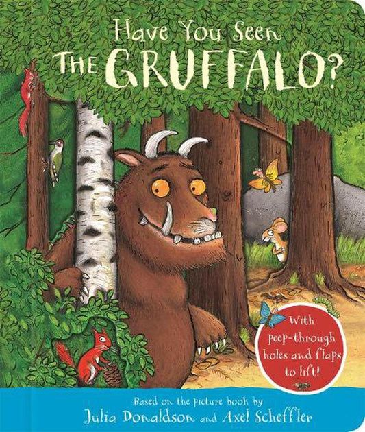 Have You Seen The Gruffalo_