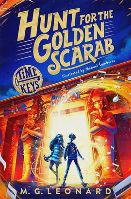 Hunt for the Golden Scarab By M. G. Leonard