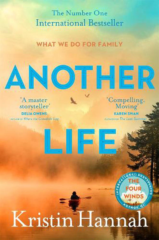 Another Life - By Kristin Hannah