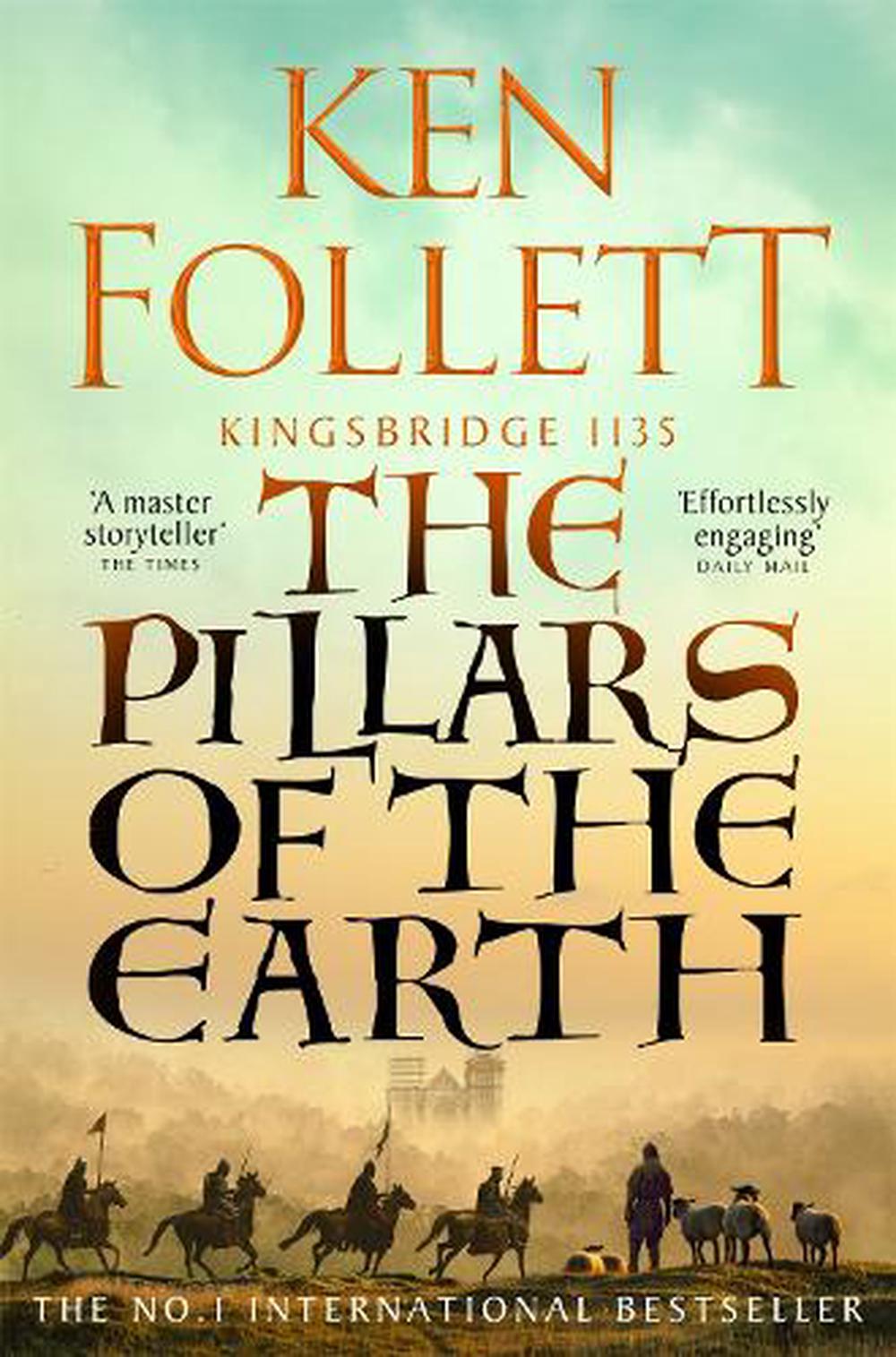 Pillars Of The Earth By Ken Follett