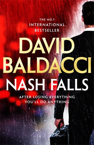 Nash Falls: Walter Nash Book 1 David Baldacci
