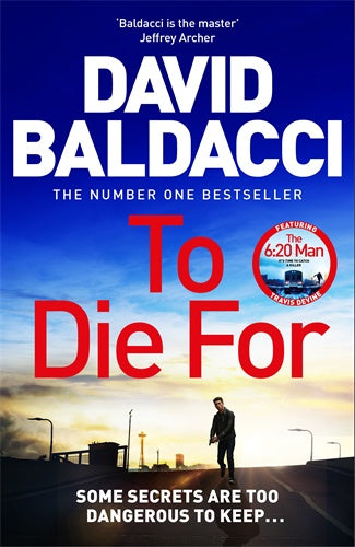 To Die For by David Baldacci Format B