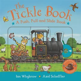 The Tickle Book Push Pull and Slide By Ian Whybrow