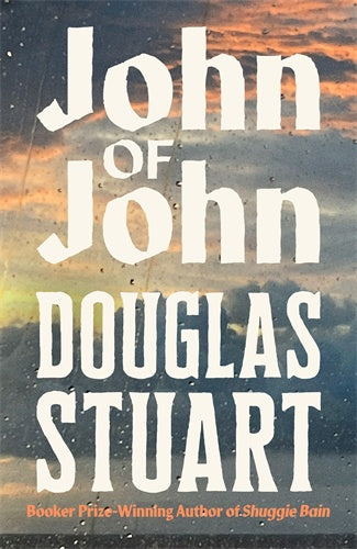 John of John By Douglas Stuart