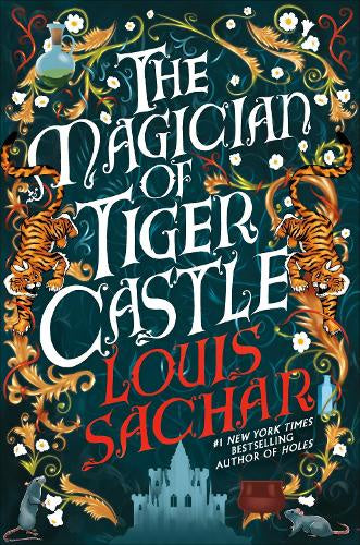 The Magician of Tiger Castle By Louis Sachar