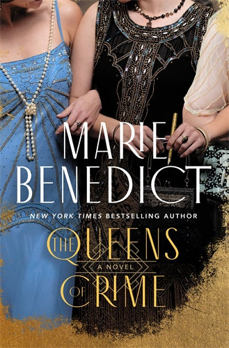 The Queens of Crime By Marie Benedict
