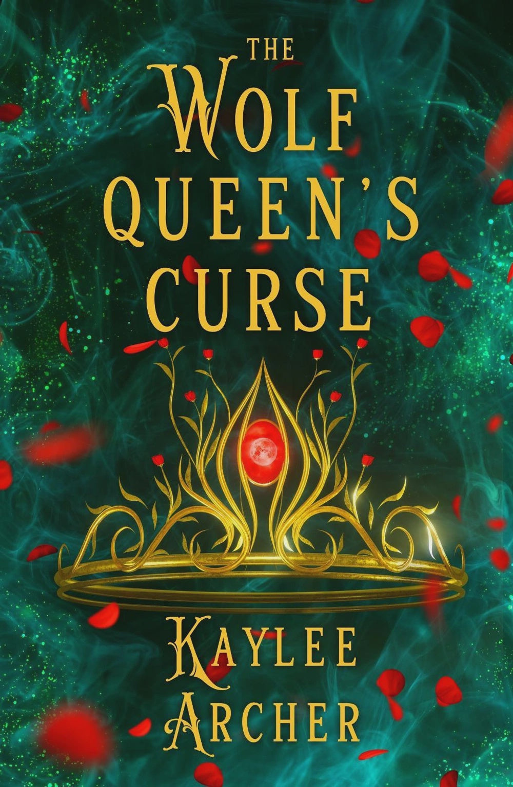 The Wolf Queen's Curse By: Kaylee Archer