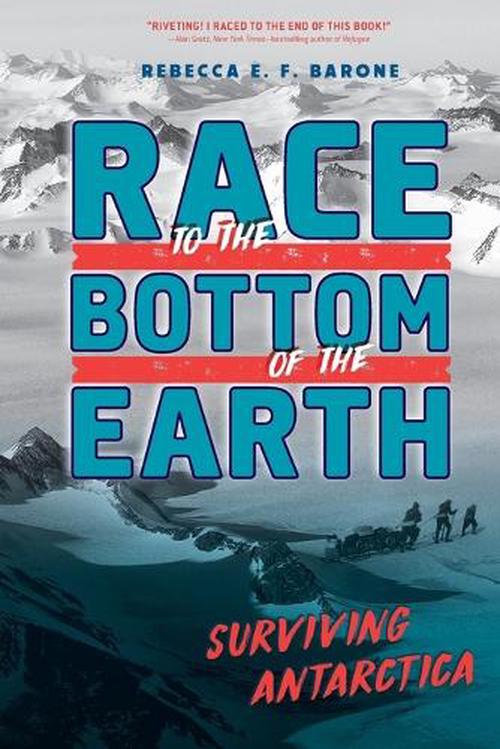 Race To The Bottom Of The Earth