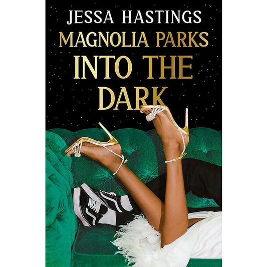 Magnolia Parks Into the dark - By Jessa Hastings