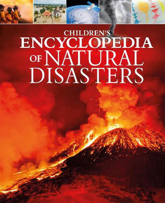 Childrens Ency Of Natural Disasters