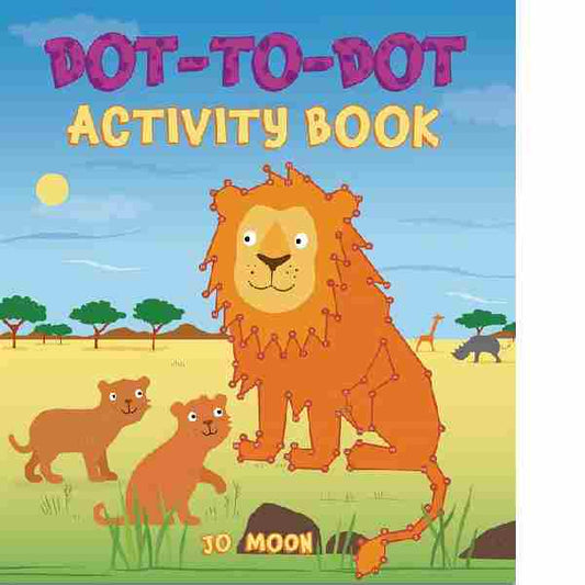 Dot To Dot Activity Book by Jo Moon