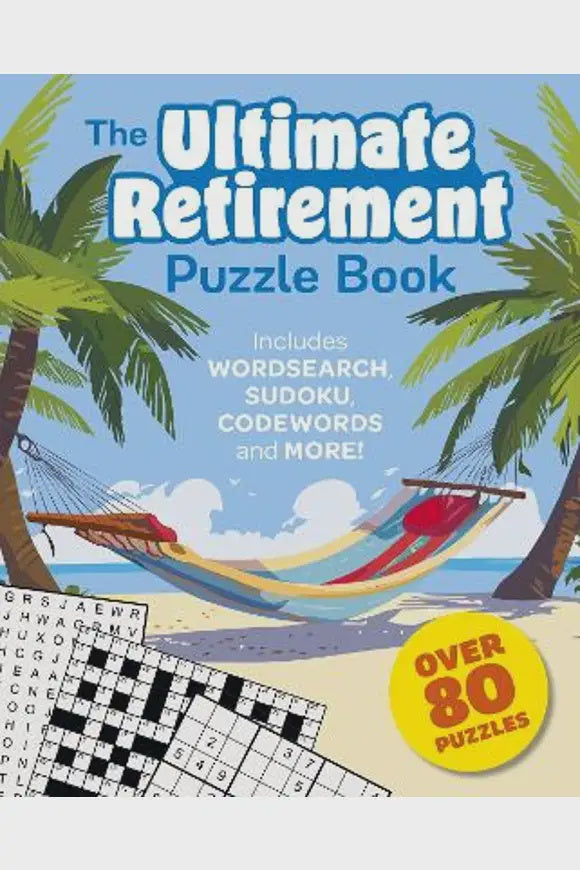 The Ultimate Retirement Puzzle Book