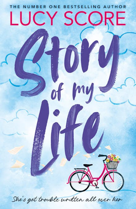 Story of My Life By Lucy Score